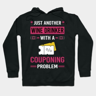 Wine Drinker Couponing Coupon Coupons Couponer Hoodie